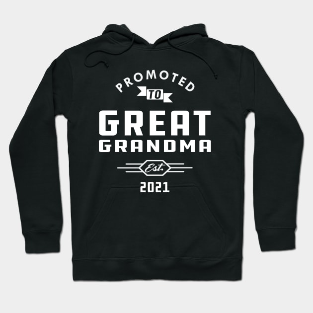 New Great Grandma - Promoted to great grandma est. 2021 Hoodie by KC Happy Shop